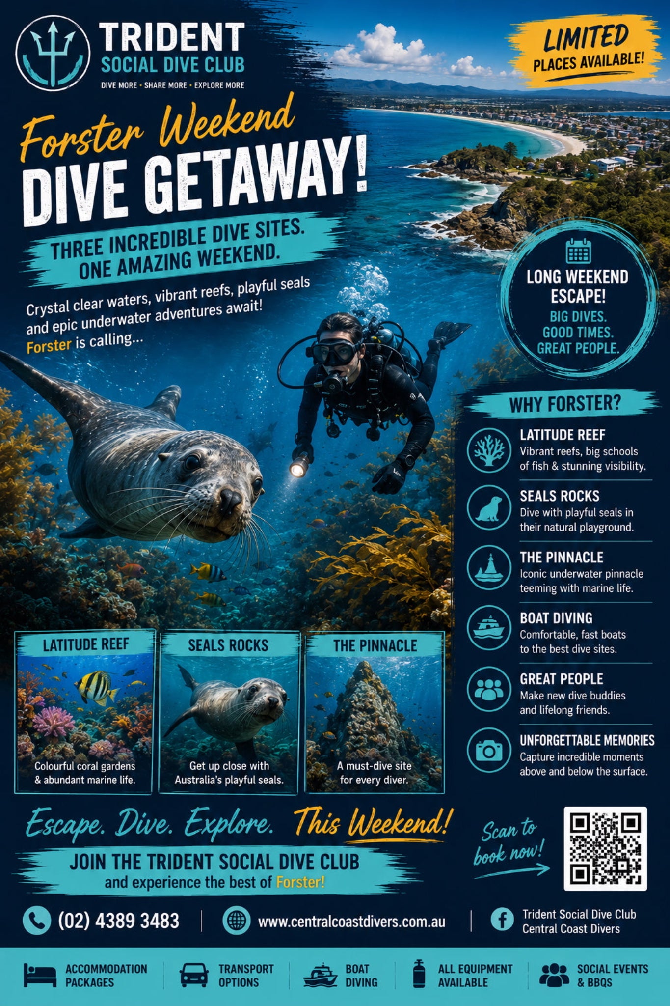 A promotional flyer for the Trident Social Dive Club's 'Forster Weekend Dive Getaway!' featuring a scenic photograph of a diver exploring a coral reef, sea turtles, and marine life. The flyer contains detailed text about dive sites like Latitude Reef, Seal's Rocks, and The Pinnacle, along with pricing, contact information, and a QR code.