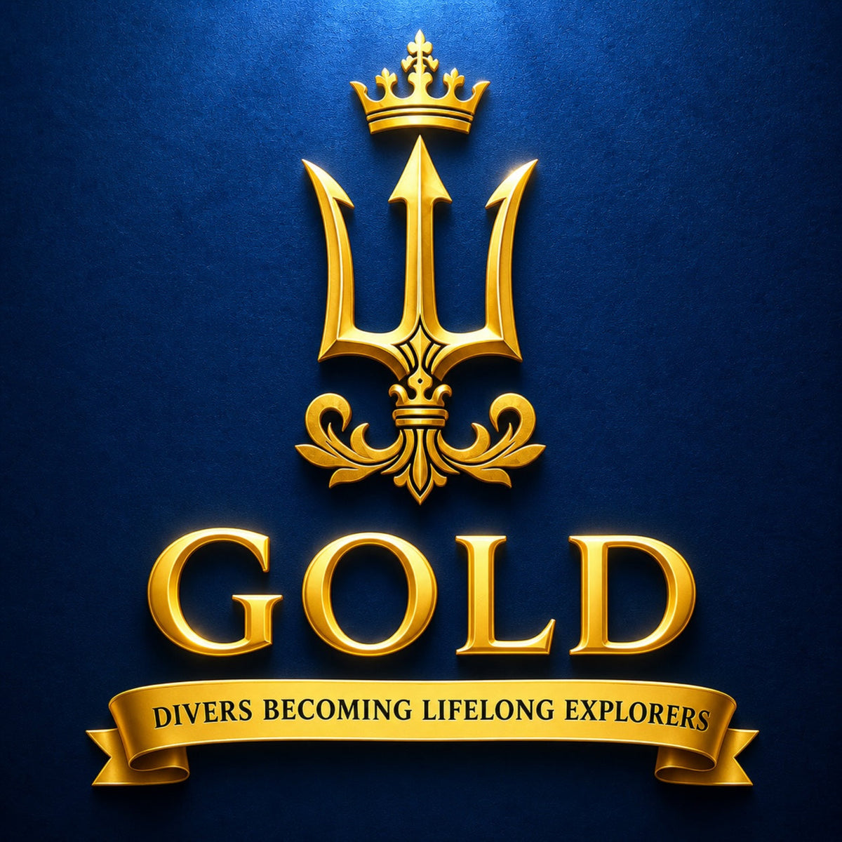 A gold trident emblem topped with a crown, above the word "GOLD" and a gold ribbon reading "DIVERS BECOMING LIFELONG EXPLORERS," set on a deep blue textured background.